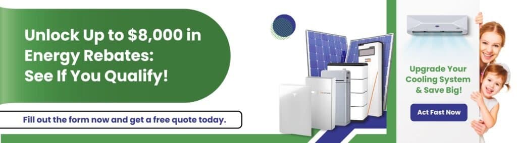 Unlock energy rebates — see if you qualify