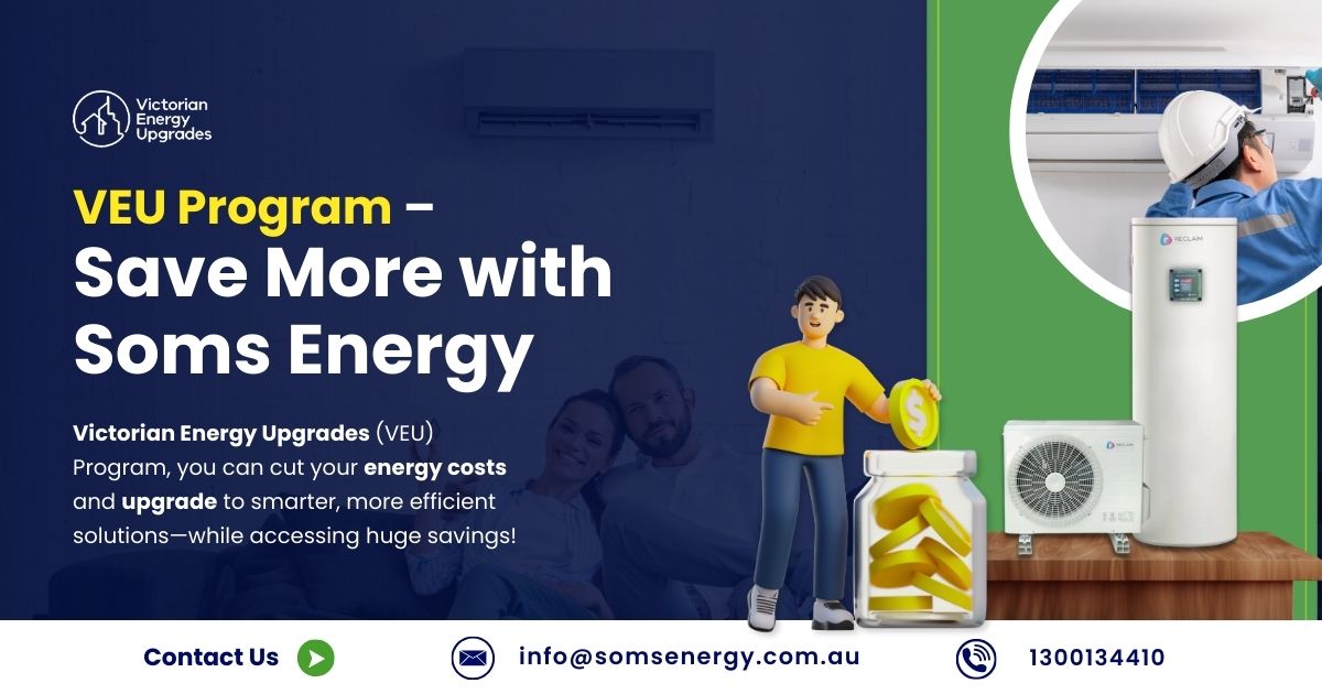 Victorian Energy Upgrades (VEU) Program