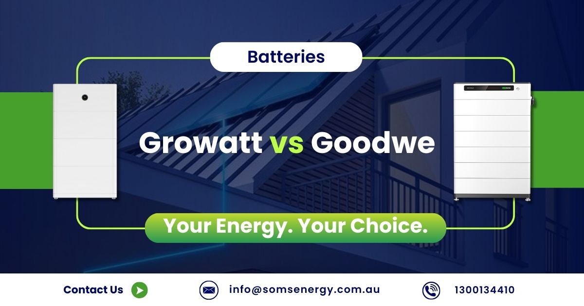 Growatt vs GoodWe Solar Batteries